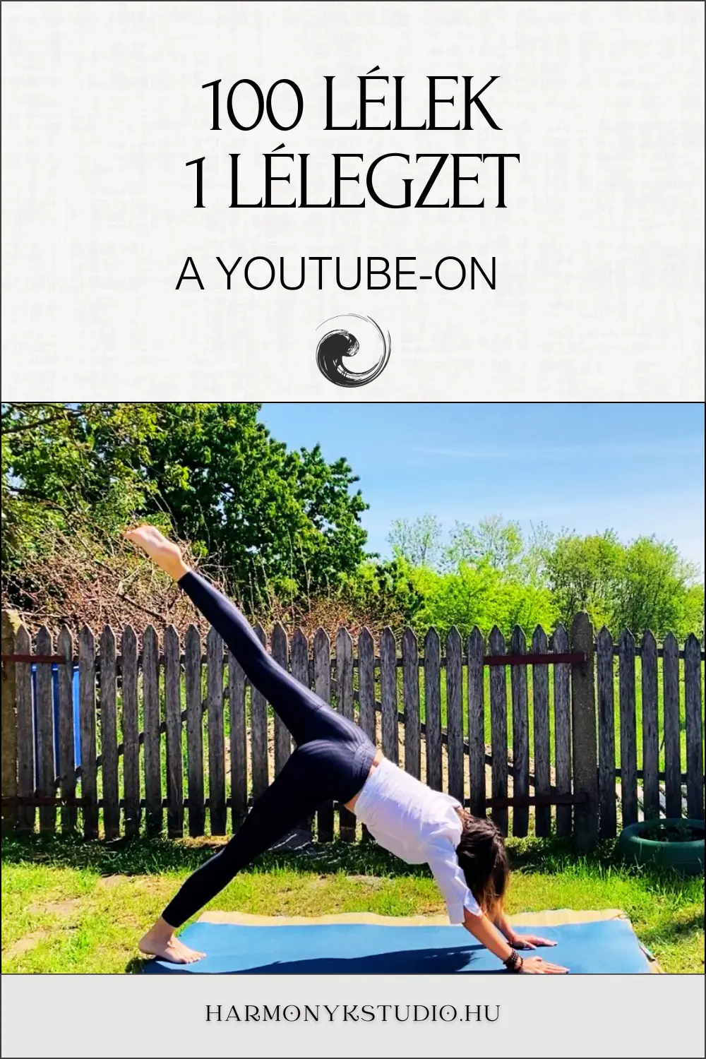 100 LÉLEK – 1 LÉLEGZET A YOUTUBE TERÉBEN